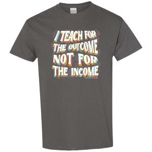 SC Tee - Soft I Teach For The Outcome Charcoal